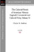 The Colonial Period of American History: England's Commercial and Colonial Policy Volume IV by Charles M. Andrews