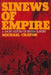 Sinews of Empire: A Short History of British Slavery by Michael Craton