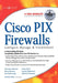 Cisco PIX Firewalls by Khan