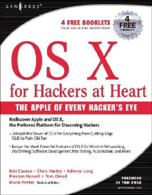 OS X for Hackers at Heart by Chris Hurley