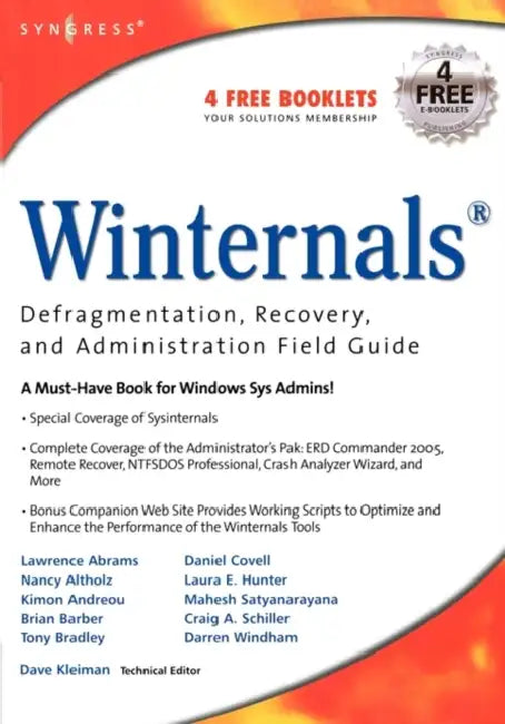 Winternals: Defragmentation, Recovery, and Administration Field Guide by Hunter