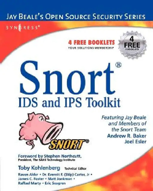 Snort Intrusion Detection and Prevention Toolkit by Brian Caswell