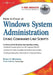 How to Cheat at Windows System Administration Using Command Line Scripts by Pawan K. Bhardwaj