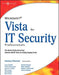 Microsoft Vista For It Security Professionals by Anthony Piltzecker
