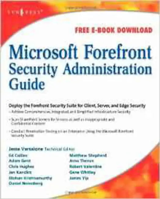 Microsoft Forefront Security Administration Guide by Varsalone