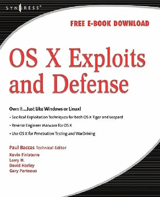 OS X Exploits and Defense: Own it...Just Like Windows or Linux! by Chris Hurley