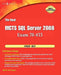 The Real MCTS SQL Server 2008 Exam 70-433 Prep Kit: Database Design by Mark Horninger