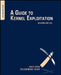 A Guide to Kernel Exploitation: Attacking the Core by Enrico Perla