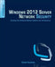 Windows 2012 Server Network Security: Securing Your Windows Network Systems and Infrastructure by Derrick Rountree