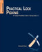 Practical Lock Picking: A Physical Penetration Tester's Training Guide by Deviant Ollam