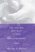 Oh, the Deep, Deep Love of Jesus: Expository Messages from John 17 by Michael A. Milton