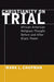 Christianity on Trial: African-American Religious Thought Before and After Black Power by Mark L. Chapman