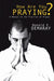 How Are You Praying?: A Manual on the Practice of Prayer by Donald E. Demaray