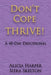 Don't Cope THRIVE!: A 40 Day Devotional by Alicia Harper
