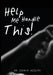 Help Me Handle This: Spiritual truth that empowers the faithful to persevere and overcome by John R. Adolph