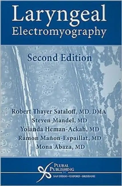 Laryngeal Electromyography by Claudia Goldstein