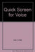 Quick Screen for Voice by Linda Lee
