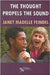 The Thought Propels the Sound by Janet Madelle Feindel
