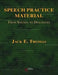 Speech Practice Material: From Sounds to Dialogues by Jack E. Thomas