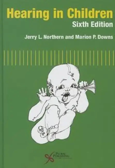 Hearing in Children by Jerry Northern