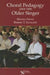 Choral Pedagogy and the Older Singer by Brenda Smith