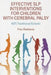 Effective SLP Interventions for Children with Cerebral Palsy: Ndt/Traditional/Eclectic by Redstone, Fran Redstone