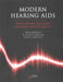 Modern Hearing AIDS: Verification, Outcome Measures, and Follow-Up by Ruth Ed Bentler