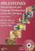Milestones: Normal Speech and Language Development Across the Life Span by John Oller