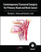 Contemporary Transoral Surgery for Primary Head and Neck Cancer by Ed. Hinni Michael L.