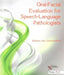 Oral-Facial Evaluation for Speech-Language Pathologists by Barbara Ann Johnson-Root