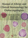Manual of Allergy and Clinical Immunology for Otolaryngologists by David L. Rosenstreich, Marvin P. Fried, Gabriele S. De Vos