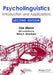 Psycholinguistics: Introduction and Applications by Ann M. Martin