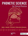 Phonetic Science for Clinical Practice by Kathy J. Jakielski, Christina E. Gildersleeve-Neumann