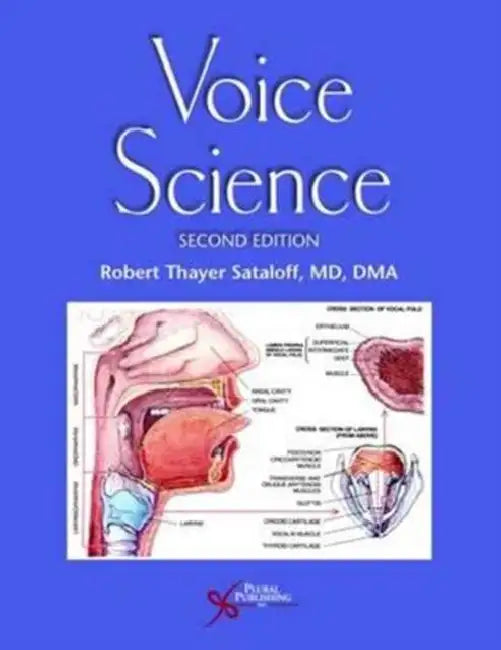Voice Science by Robert Thayer Sataloff