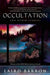 Occultation: And Other Stories by Laird Barron