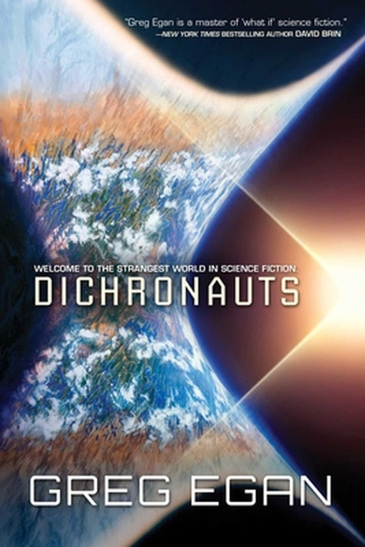 Dichronauts by Egan, Greg