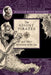 The Ghost Pirates and Other Revenants of the Sea: The Collected Fiction of William Hope Hodgson, Volume 3 by William Hope Hodgson