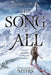 The Song of All: The Legacy of the Heavens, Book One by Tina Lecount Myers