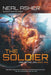 The Soldier: Rise of the Jain, Book One by Neal Asher