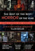 The Best of the Best Horror of the Year: 10 Years of Essential Short Horror Fiction by Ellen Datlow