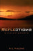 Reflections by A. L. Malone