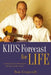 KID'S Forecast For Life by Ron Craycraft