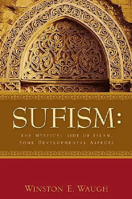 Sufism by Winston E. Waugh