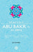 Abu Bakr As-Siddiq by Ruhi Demirel