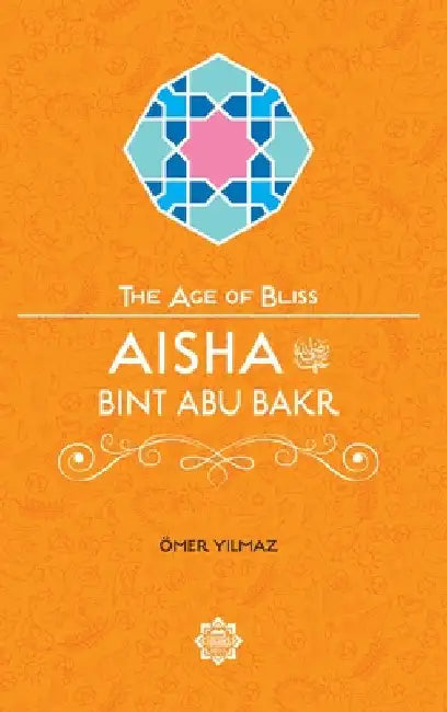 Aisha Bint Abu Bakr by Yilmaz, Omer