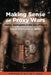 Making Sense of Proxy Wars: States, Surrogates & the Use of Force by Michael A. Innes