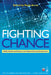 Fighting Chance: Global Trends and Shocks in the National Security Environment by Nat'l Defense Univ Foundation, Neyla Arnas