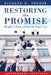 Restoring the Promise: Higher Education in America by Richard K. Vedder