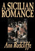 A Sicilian Romance by Ann Radcliffe, Fiction, Literary, Romance, Gothic, Historical by Ann Radcliffe