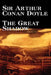 The Great Shadow by Arthur Conan Doyle, Fiction, Historical by Arthur Conan Doyle